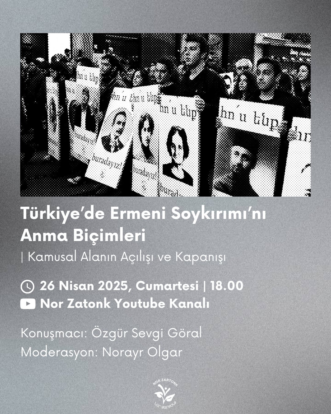 Nor Zartonk Ermeni Soykırımı’nın 110. yılında söyleşi düzenliyor